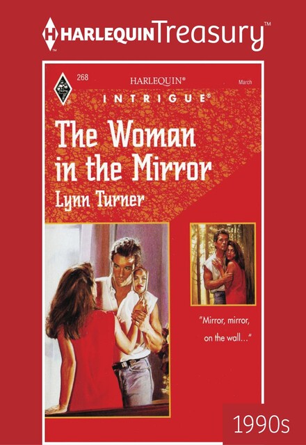 The Woman in the Mirror, Lynn Turner