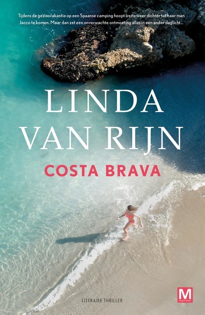 Costa Brava, Rijn van Linda