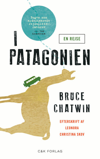 I Patagonien, Bruce Chatwin