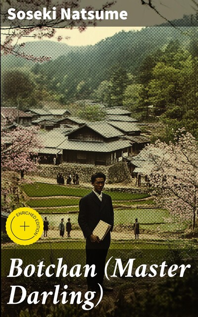 Botchan (Master Darling), Soseki Natsume