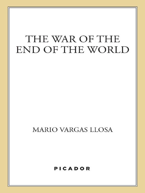 The War of the End of the World, Mario Vargas Llosa