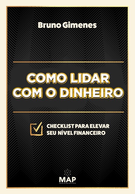 Como lidar com o dinheiro, Bruno Gimenes