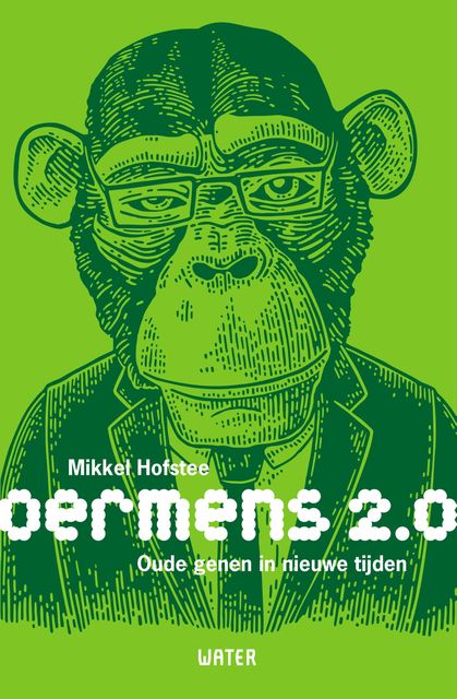 Oermens 2.0, Mikkel Hofstee