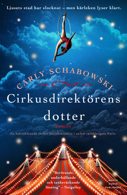 Cirkusdirektörens dotter, Carly Schabowski