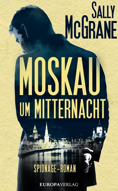 Moskau um Mitternacht, Sally McGrane