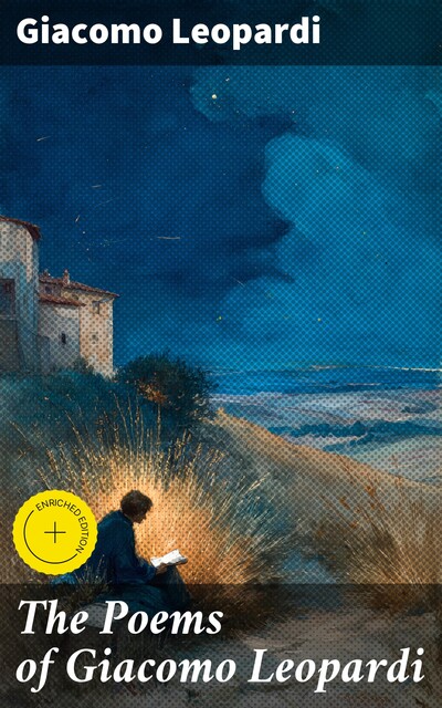 The Poems of Giacomo Leopardi, Giacomo Leopardi
