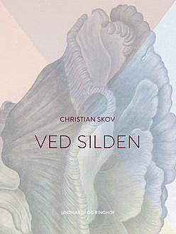 Ved silden, Christian Skov