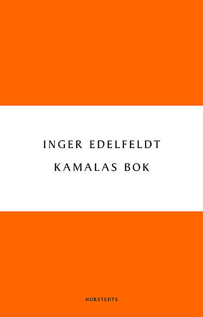 Kamalas bok, Inger Edelfeldt