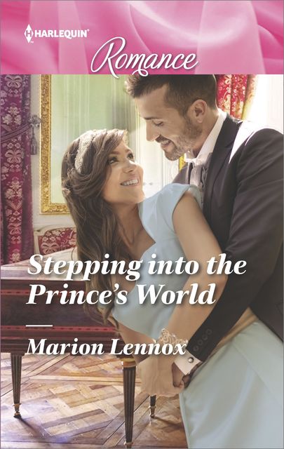 Stepping into the Prince's World, Marion Lennox
