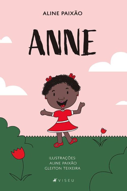 Anne, Aline Paixão