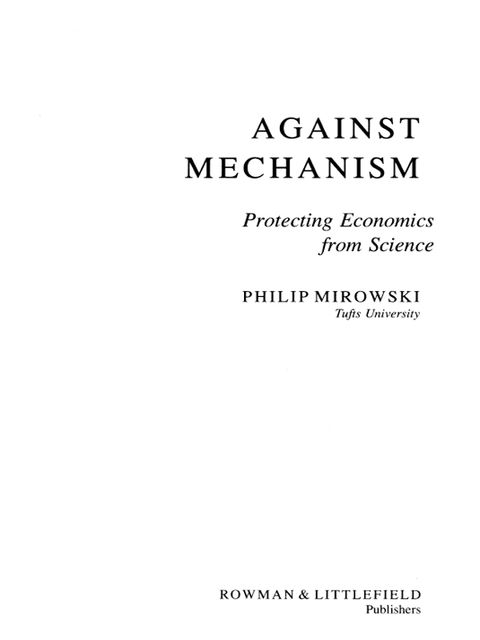 Against Mechanism, Philip Mirowski