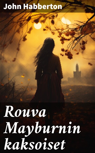 Rouva Mayburnin kaksoiset, John Habberton