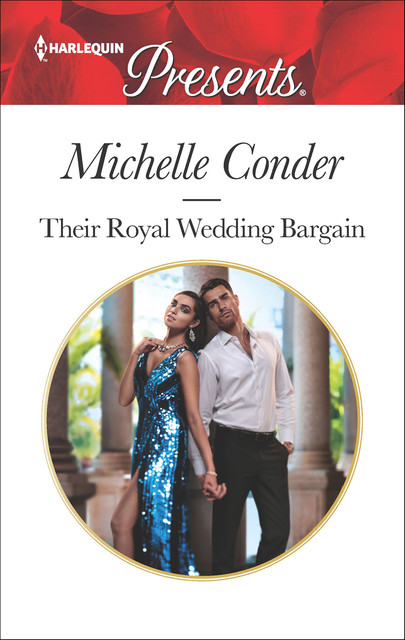 Their Royal Wedding Bargain, Michelle Conder