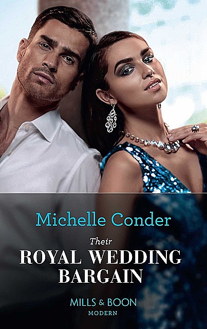 Their Royal Wedding Bargain, Michelle Conder