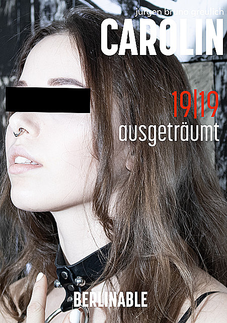 Carolin – Folge 19, Jürgen Bruno Greulich