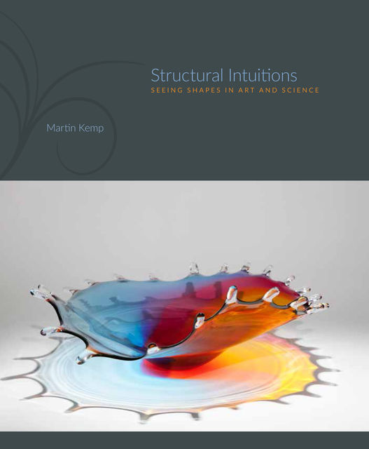 Structural Intuitions, Martin Kemp