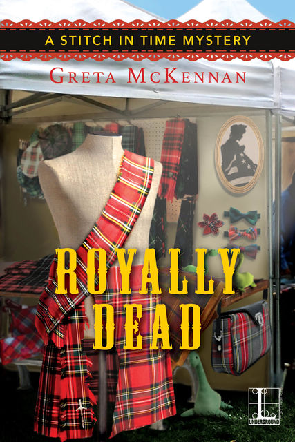 Royally Dead, Greta McKennan