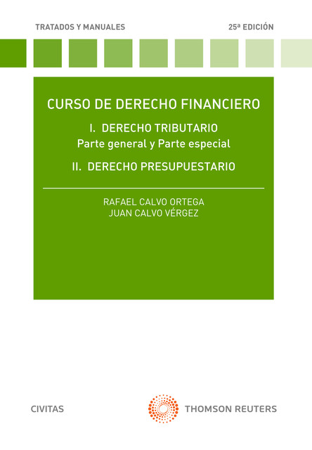 Curso de derecho financiero, Juan Calvo Vérgez, Rafael Calvo Ortega