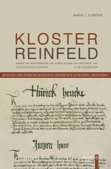 Das Kloster Reinfeld. III. Die Klosterbücher, Martin J. Schröter