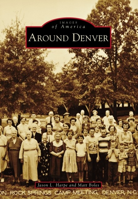 Around Denver, Jason L. Harpe
