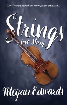 Strings, Megan Edwards