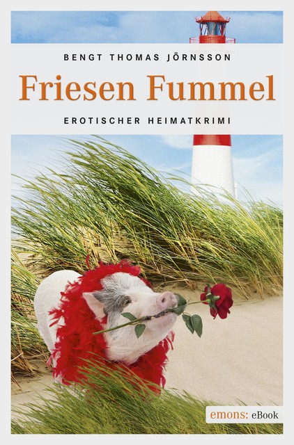 Friesen Fummel, Bengt Thomas Jörnsson