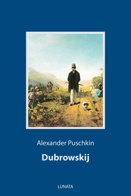 Dubrowskij, Alexander Puschkin