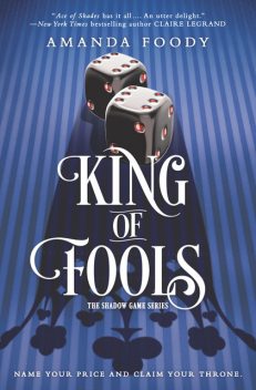 King of Fools, Amanda Foody