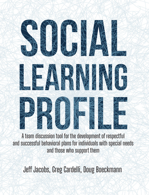 The Social Learning Profile, Doug Boeckmann, Greg Cardelli, Jeff Jacobs