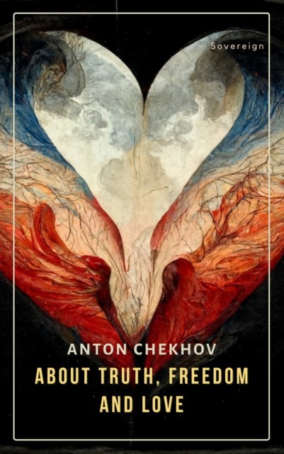 Short Stories by Anton Chekhov, Anton, Chekhov
