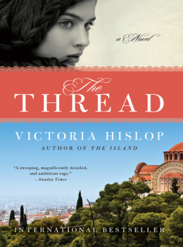 The Thread, Victoria Hislop