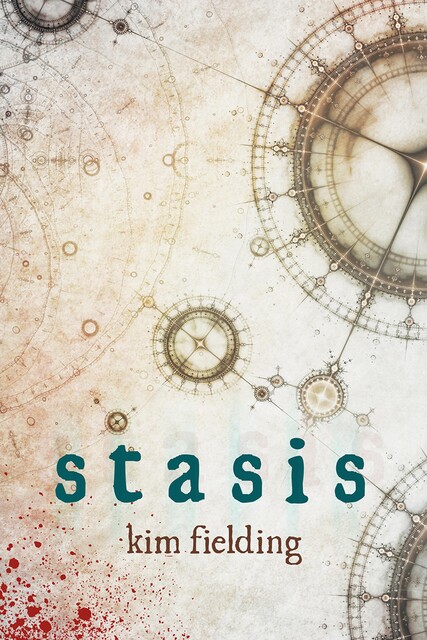 Stasis, Kim Fielding