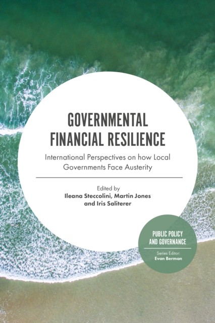 Governmental Financial Resilience, Martin Jones, Ileana Steccolini, Iris Saliterer