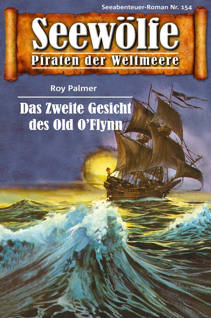 Seewölfe – Piraten der Weltmeere 154, Roy Palmer