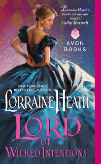Lord of Wicked Intentions, Lorraine Heath