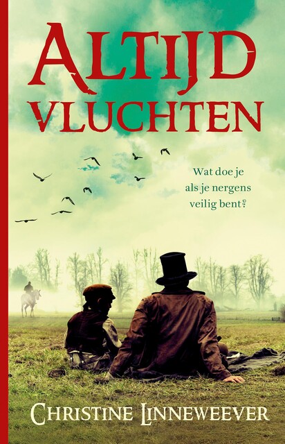 Altijd vluchten, Christine Linneweever