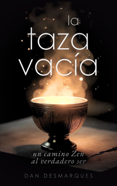 La Taza Vacía, Dan Desmarques