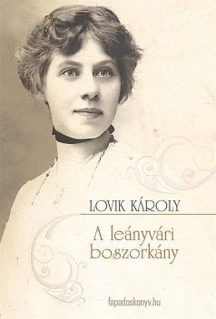 A leányvári boszorkány, Lovik Károly