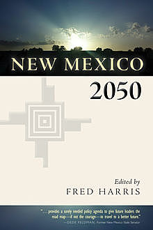 New Mexico 2050, Fred Harris
