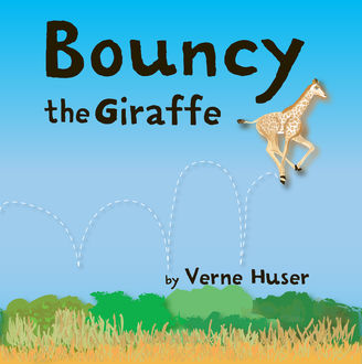 Bouncy the Giraffe, Verne Huser