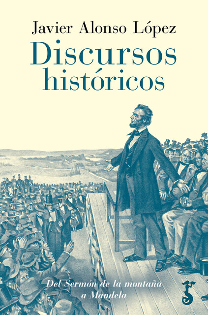 Discursos históricos, Javier Alonso López
