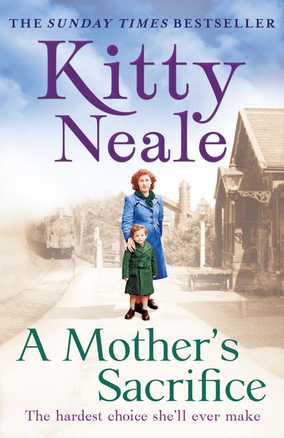 A Mother’s Sacrifice, Kitty Neale