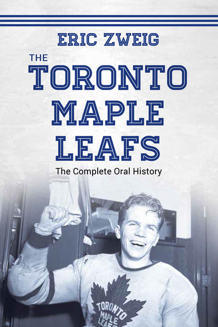 The Toronto Maple Leafs, Eric Zweig