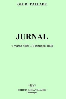 Jurnal, Gh.D. Pallade