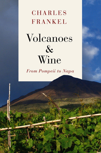 Volcanoes & Wine, Charles Frankel