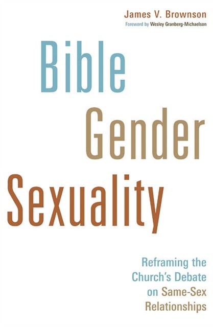 Bible, Gender, Sexuality, James Brownson