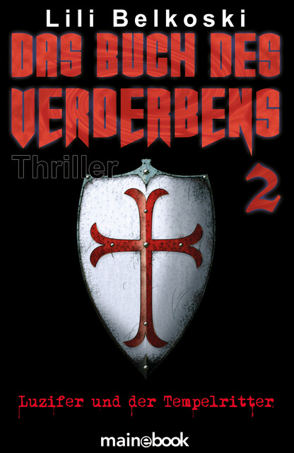 Das Buch des Verderbens 2, Lili Belkoski