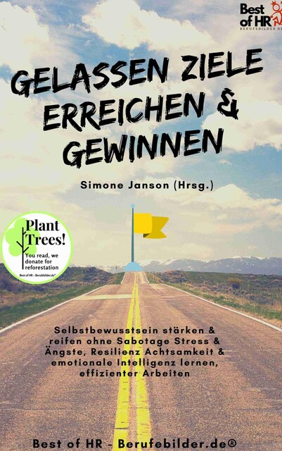 Gelassen Ziele erreichen & gewinnen, Simone Janson