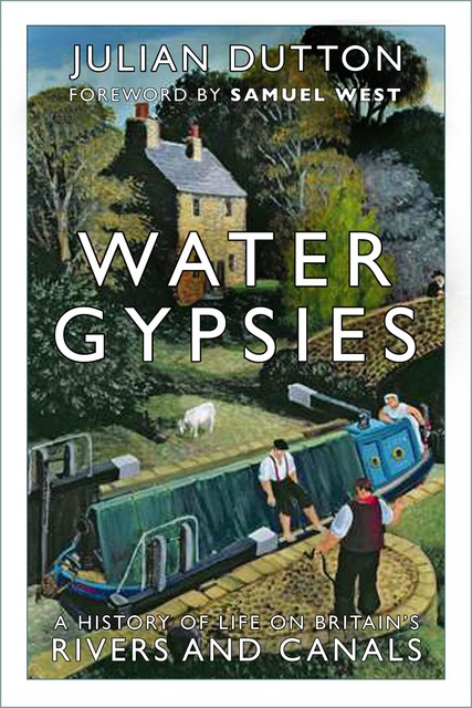 Water Gypsies, Julian Dutton
