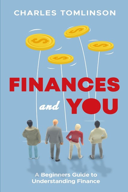 Finances and You, Charles Tomlinson